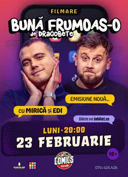 Buna Frumoas-o! cu Edi Rădoiu și Sergiu Mirică la ComicsClub ComicsClub!