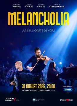 Iasi: Melancholia. Ultima noapte de vară