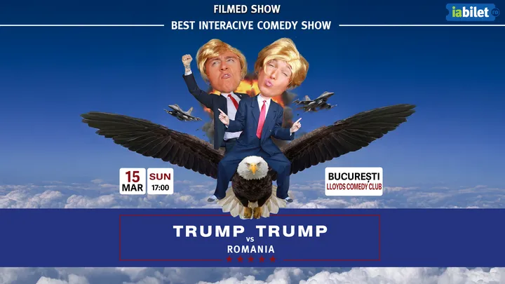 Lloyd's: Donald Trump vs. Donald Trump vs. România – Interactive Comedy Show (Filmed Show)
