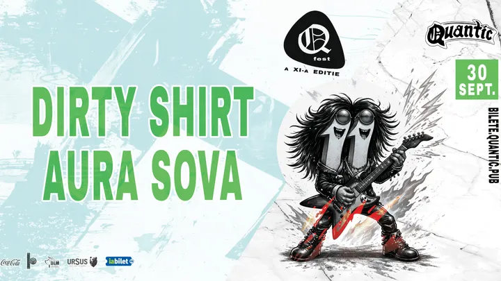 QFest – Ziua III  – Dirty Shirt | Aura Sova