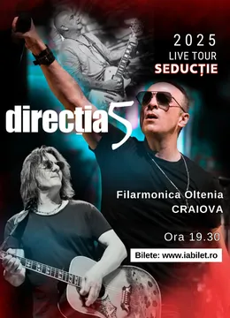 Craiova: Direcția 5 - Seductie Live Tour 2025