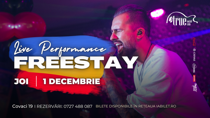Freestay în True Club