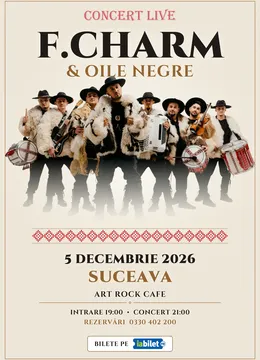 Suceava: F. Charm si Oile Negre - Live