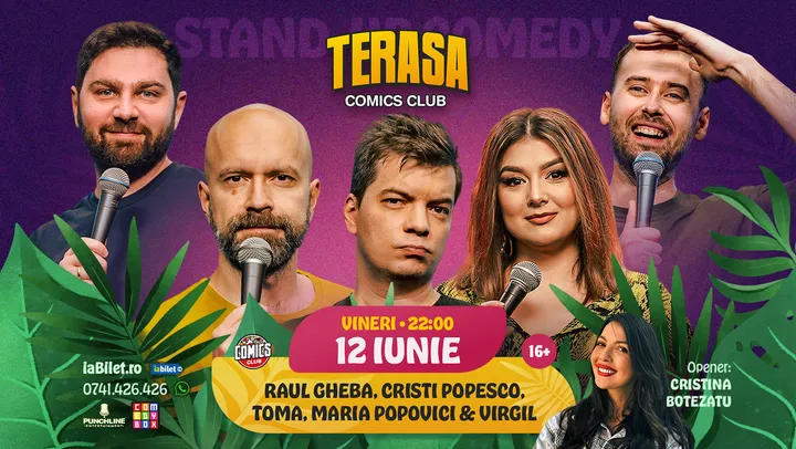 Stand-up cu Cristi Popesco, Toma, Maria Popovici, Raul și Virgil pe Terasa ComicsClub!