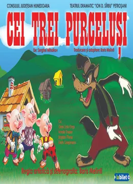 Petroșani: Cei trei purceluși de Serghei Mihalkov