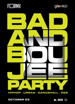 Bad and Boujee at FORM Space
