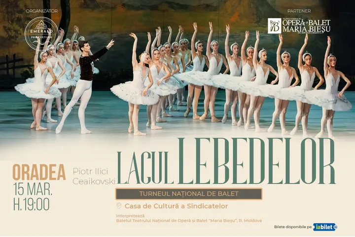 Oradea: Lacul Lebedelor (Balet in 4 Acte)