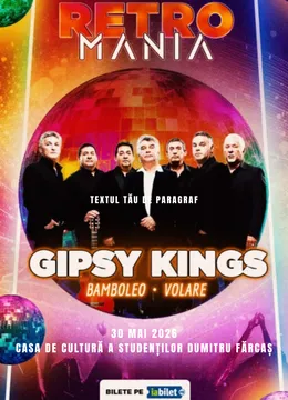 Cluj-Napoca: Concert Gipsy Kings