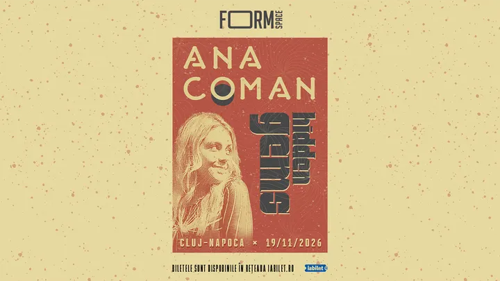 Cluj-Napoca: Ana Coman | Hidden Gems