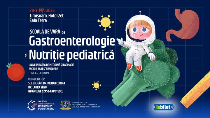 Timisoara: Scoala de vara de gastroenterologie si nutritie pediatrica