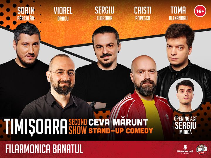 Timișoara: Turneu Național Ceva Mărunt - Show #2
