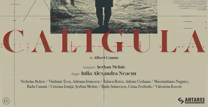 Caligula | Albert Camus, adaptare Șerban Melnic