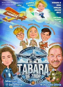 Spectacolul de teatru Tabara de Zbor