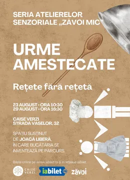 Seria Atelierelor Senzoriale „Zăvoi Mic" • Urme Amestecate