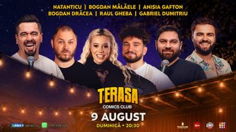 Stand-up cu Natanticu, Anisia, Bogdan Mălăele, Drăcea, Raul și Gabriel Dumitriu pe Terasa ComicsClub!