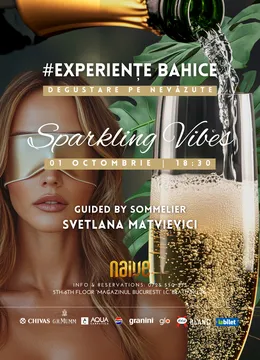 Experiențe Bahice: Sparkling Vibes