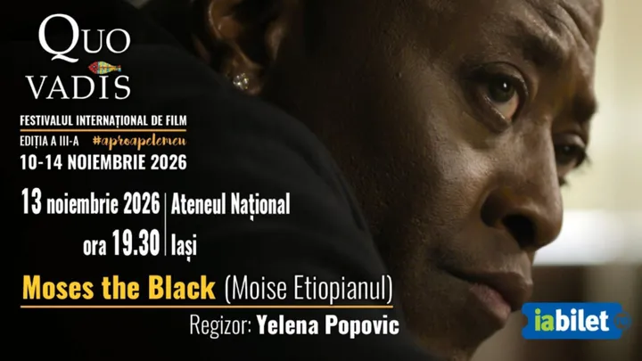 Iași: Moses the Black (Moise Etiopianul) (2026)