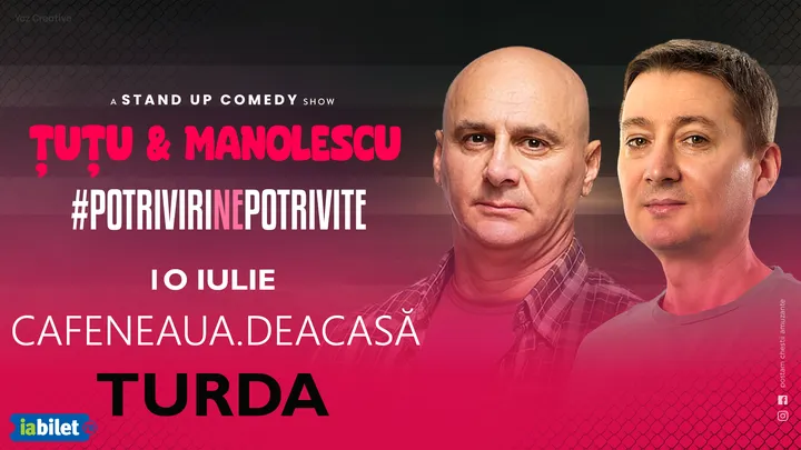 Turda: Stand-up Comedy - Dan Tutu & Cristi Manolescu