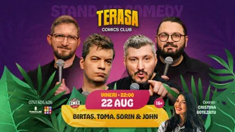 Stand-up Comedy cu Sorin, Toma, Birtaș și John pe Terasa ComicsClub!