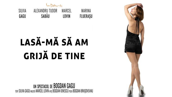 Teatrul InDArt: Lasa-ma sa am grija de tine
