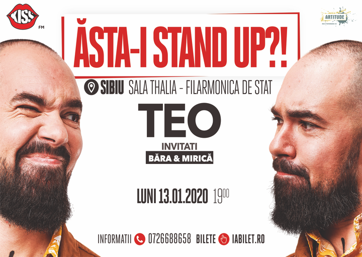 Sibiu: "Ăsta-i stand up?!" Teo – Invitat: Victor Băra si Sergiu Mirica
