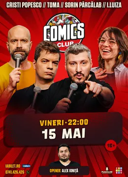 Stand-up cu Cristi Popesco, Toma, Sorin și Ioana Luiza la ComicsClub!