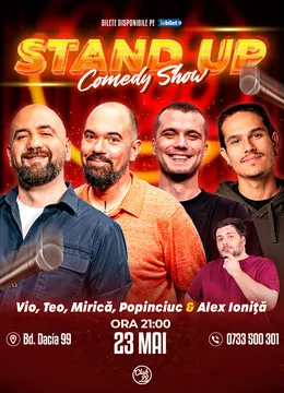 Stand-up Comedy cu Vio, Teo, Mirică, Popinciuc, Alex Ioniță la Club 99