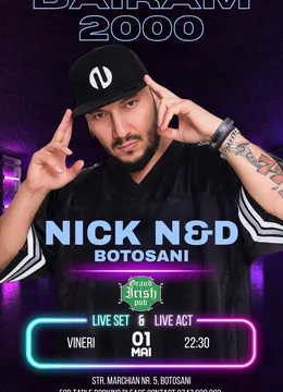 Botosani: Bairam 2000 cu NiCK NND