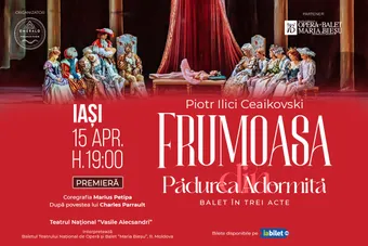Iasi: Frumoasa din Pădurea Adormita (Balet in 3 acte)