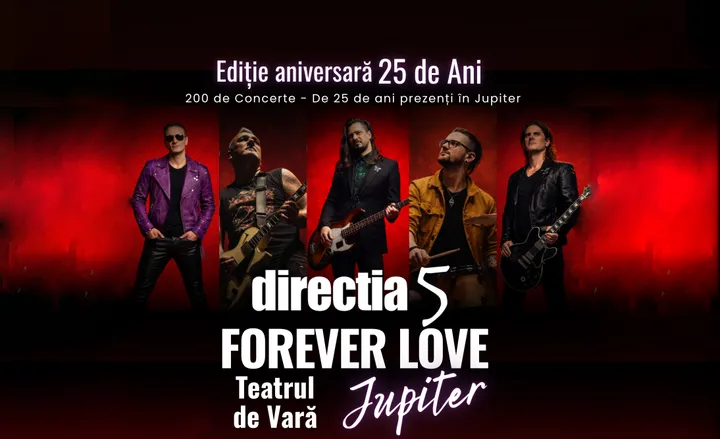 Jupiter: Concert Directia 5 aniversar 25 ani – “FOREVER LOVE JUPITER”