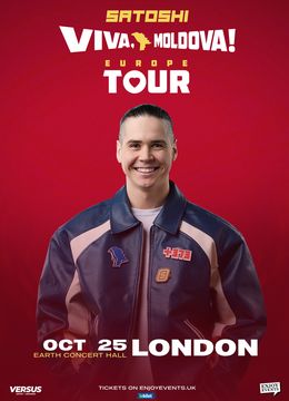 Londra: Satoshi | Viva Moldova Europe Tour