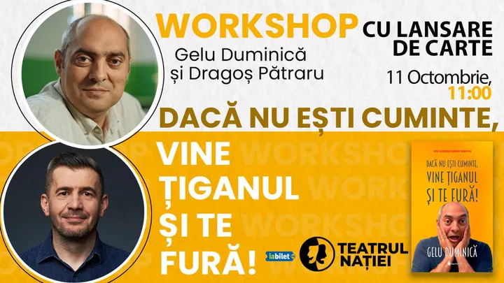 Ploiești: Workshop cu Gelu Duminică și Dragoș Pătraru