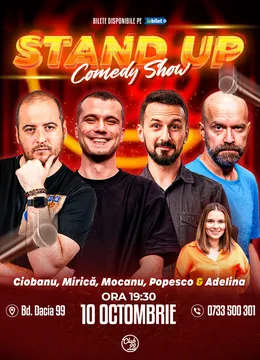 Stand-up Comedy cu Andrei Ciobanu, Mirică, Mocanu, Cristi Popesco - Adelina Toma la Club 99