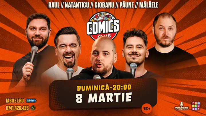 Stand-up cu Natanticu, Andrei Ciobanu, Raul Gheba, Bogdan Mălăele și Păune la ComicsClub!