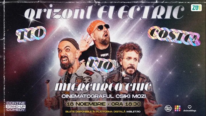 Miercurea Ciuc: Teo, Vio și Costel - Orizont Electric | Stand Up Comedy Show