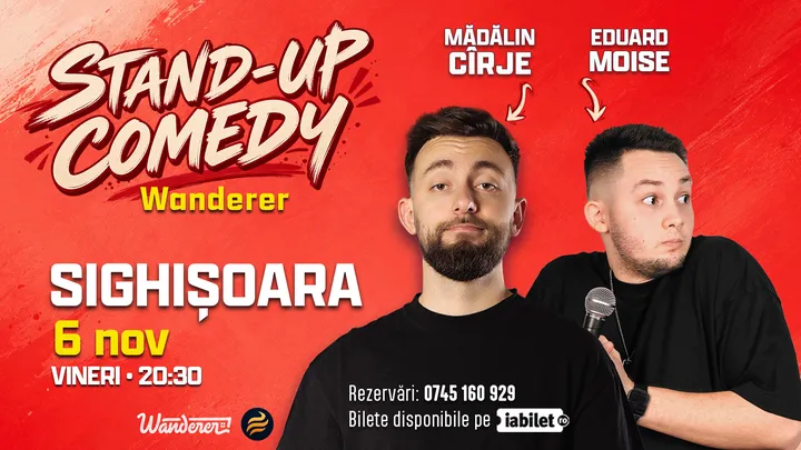 Sighisoara: Stand-up comedy cu Mădălin Cîrje și Edi Moise