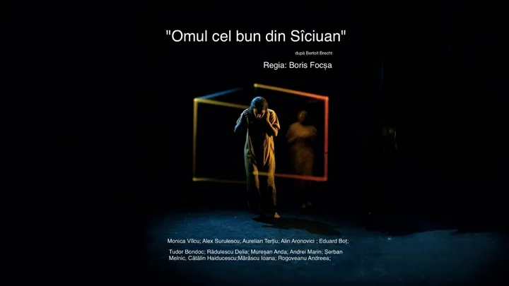 ”Omul cel bun din Sîciuan” după Bertolt Brecht