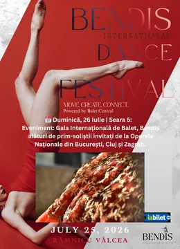 Râmnicu Vâlcea: Gala Internațională Bendis - Invitați speciali | Ziua 5 | 26 Iulie
