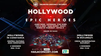 Hollywood - Epic Heroes - Orchestra Simfonică București