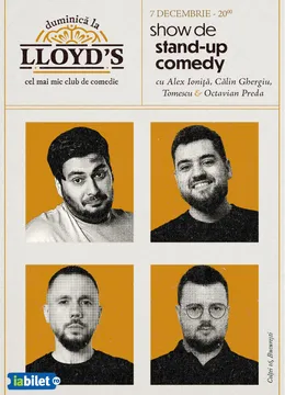 Stand-up comedy cu Alex Ioniță, Călin Gheorghiu, Marius Tomescu, Octavian Preda @Lloyd's
