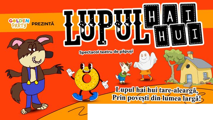 Sighetu Marmatiei: Lupul Hai Hui