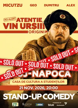 Cluj-Napoca: Stand-up Comedy cu Micutzu, Geo Adrian si George Dumitru - “Atentie, vin ursii!” - SAMBATA - ORA 20:00
