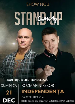 Independenta: Stand-up Comedy - Dan Tutu si Cristi Manolescu
