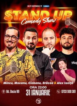 Stand-up Comedy cu Mincu, Mocanu, Andrei Ciobanu, Drăcea - Alex Ioniță la Club 99