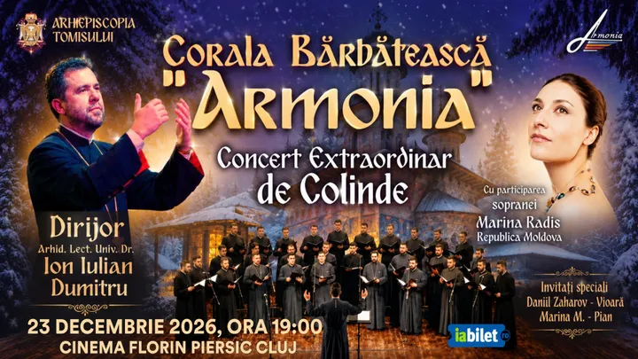 Cluj-Napoca: Corala Bărbătească „Armonia” - Concert extraordinar de colinde