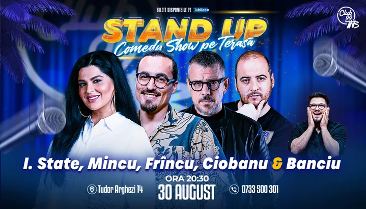 Stand Up Comedy cu Ioana State, Mincu, Frîncu, Andrei Ciobanu - Banciu la Terasa TNB