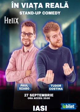 Iasi: Stand-up Comedy "In viata reala"