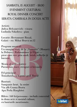 Galati: Royal Dinner Concert - Serata Camerala in doua acte