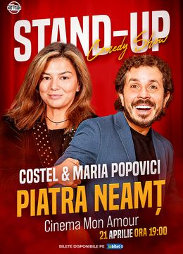 Piatra-Neamț: Costel și Maria Popovici - Stand Up Comedy Show