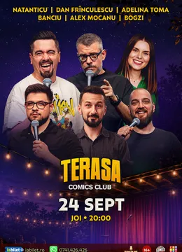 Stand-up cu Natanticu, Banciu, Frînculescu, Alex Mocanu, Bogzi și Adelina Toma pe Terasa ComicsClub!